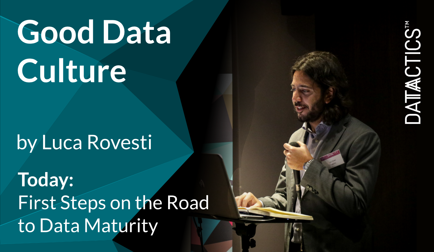 Good Data Culture - Data Maturity
