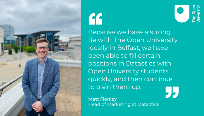 Open University, Datactics, IT based company, technology, career opportunities 