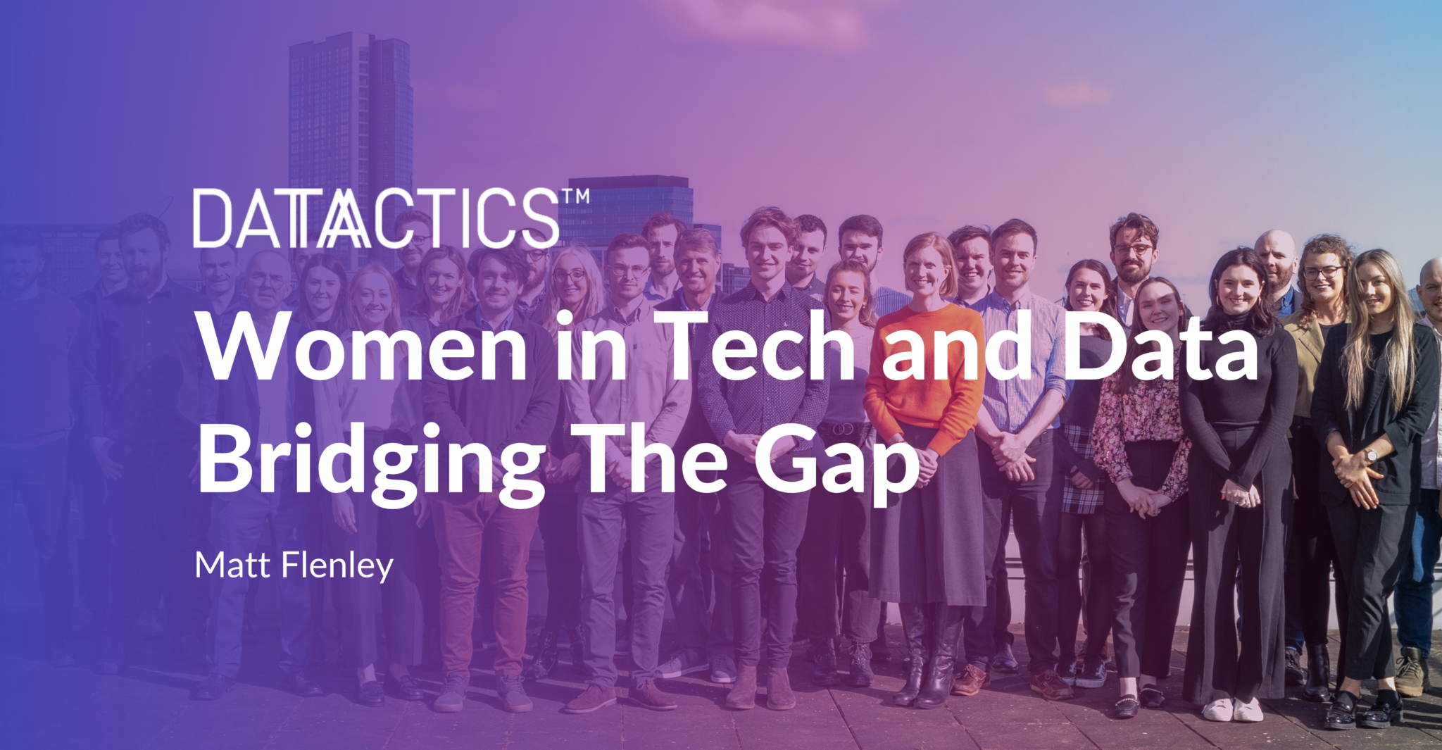 Women in Tech and Data - Bridging The Gap