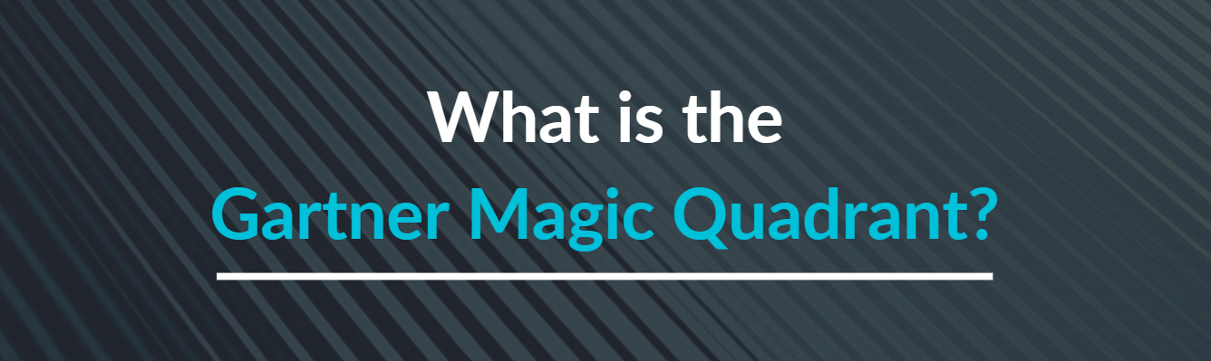 What is the Gartner Magic Quadrant?