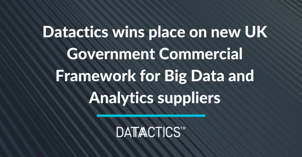 Datactics Wins Place On New UK Government Commercial Framework for Big Data and Analytics Suppliers